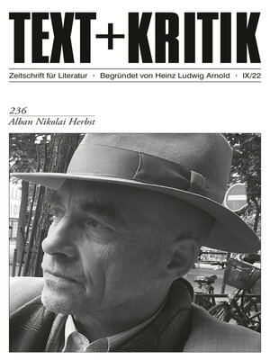 cover image of TEXT + KRITIK 236--Alban Nikolai Herbst